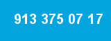 913 375 07 17